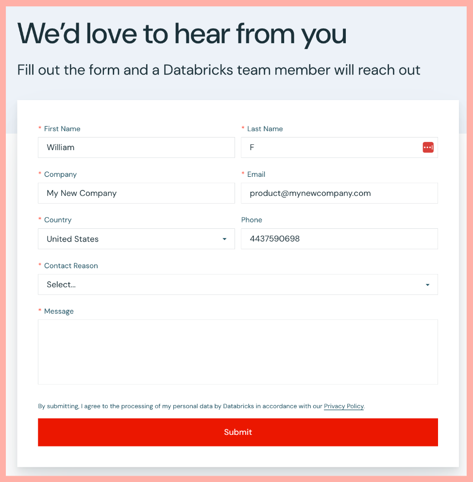 Databricks employs smart forms that remembers previous form submissions by the user.