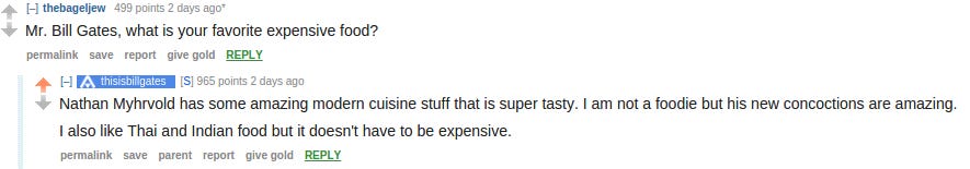 Bill Gates Likes Indian Food among others. Bill Gates Likes Indian Food among others.