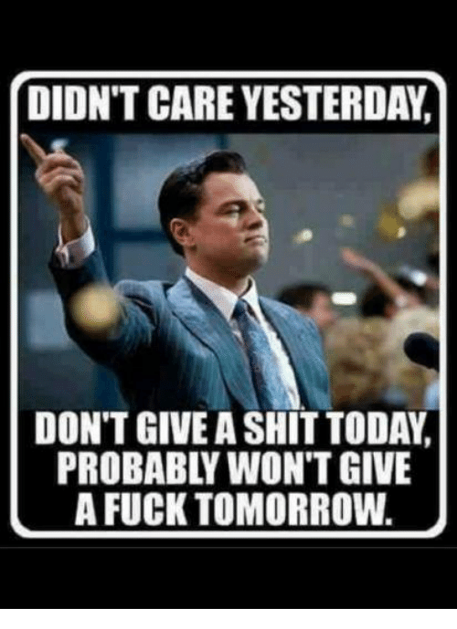 Image result for dont give a fuck Image result for dont give a fuck