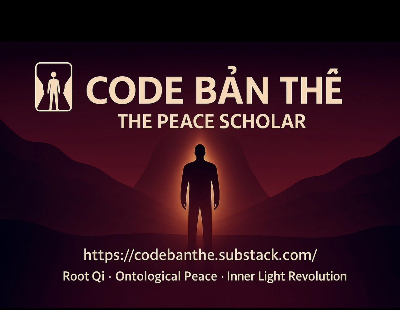 Code Bản Thể. Peace Scholar