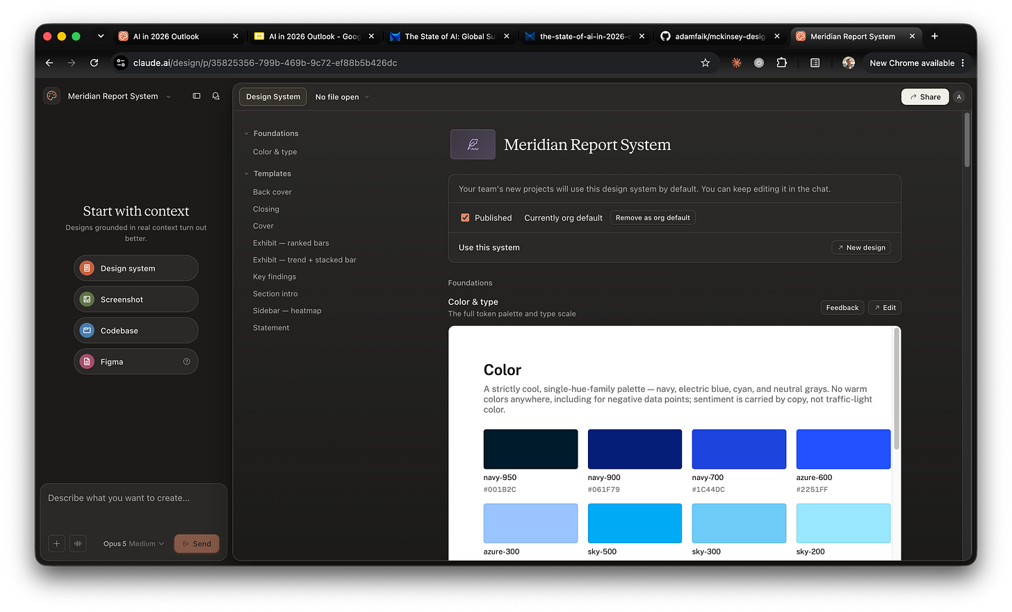 The Meridian Report System page in Claude Design, showing Foundations with a colour palette of navy, azure and sky swatches labelled with hex codes, and a Templates list containing back cover, closing, cover, two exhibit layouts, key findings, section intro, sidebar heatmap and statement. The Meridian Report System page in Claude Design, showing Foundations with a colour palette of navy, azure and sky swatches labelled with hex codes, and a Templates list containing back cover, closing, cover, two exhibit layouts, key findings, section intro, sidebar heatmap and statement.