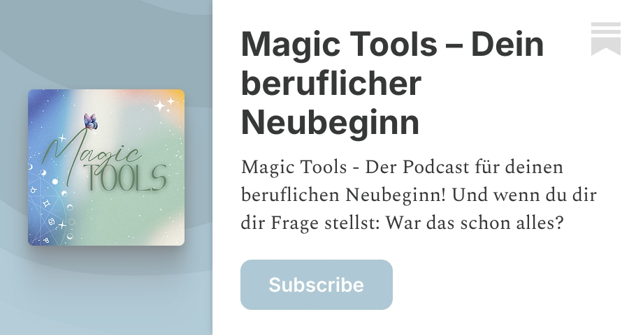 Magic Tools – Dein beruflicher Neubeginn | Andrea & Ellen | Substack