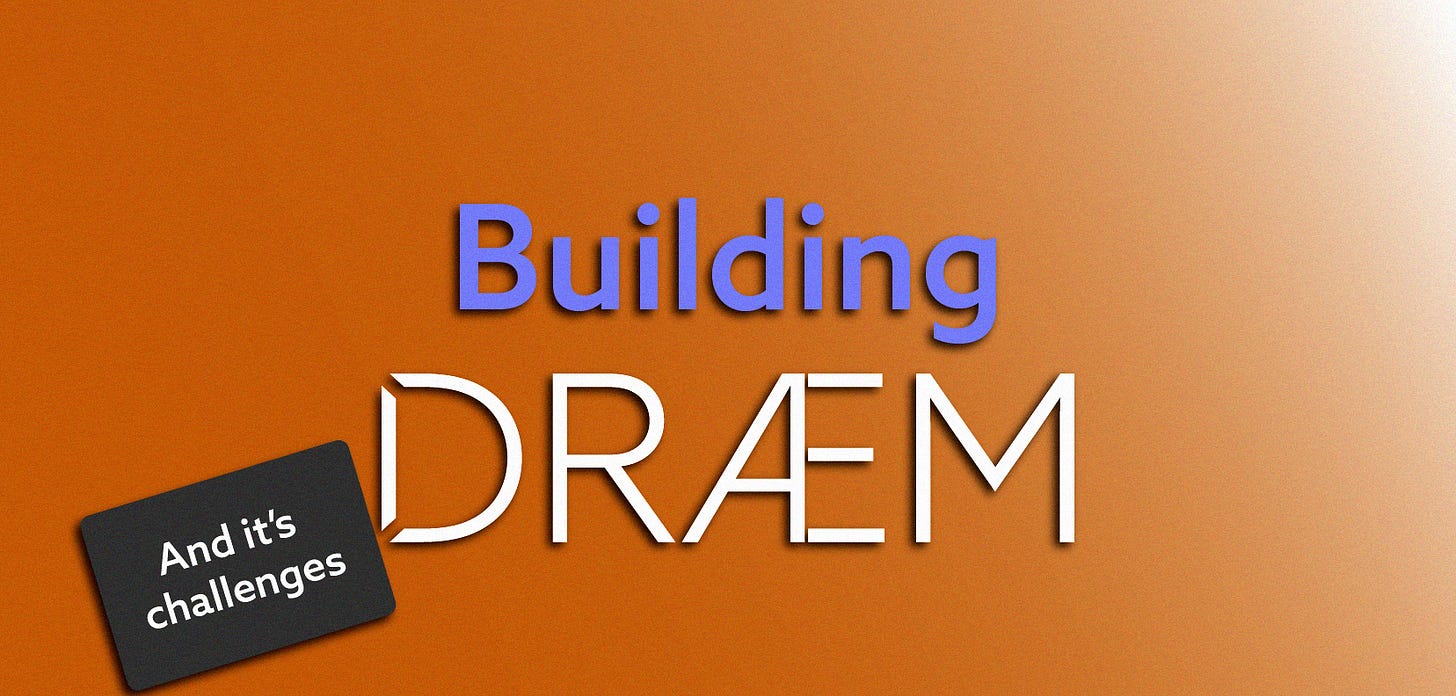 Orange background with "Building DRÆM" text