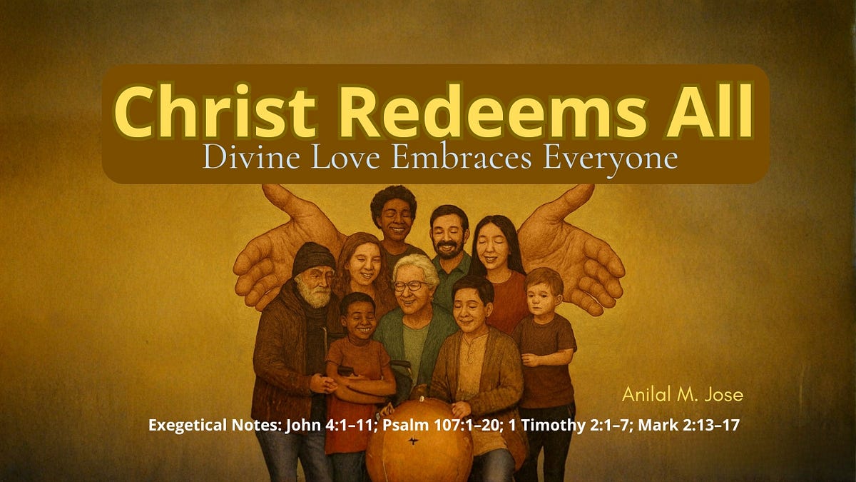Christ Redeems All: Divine Love Embraces Everyone