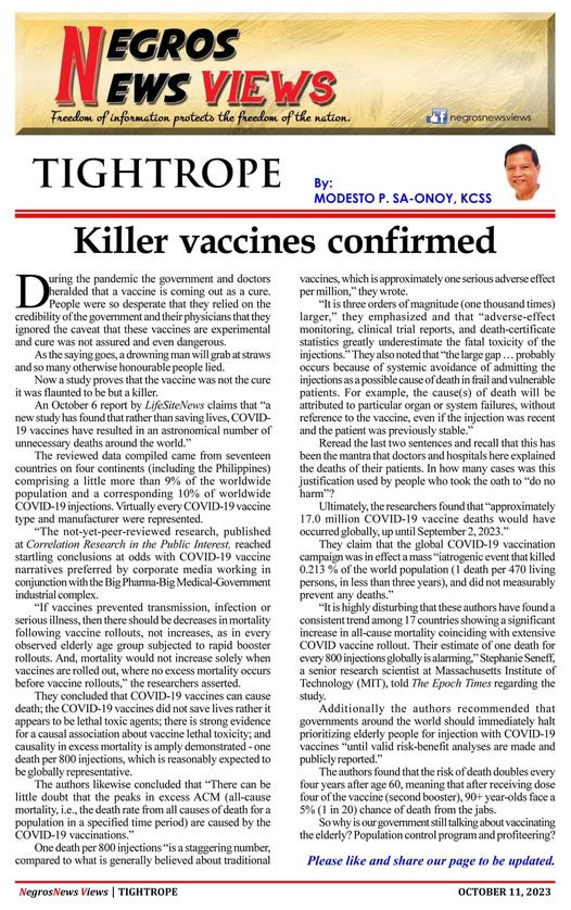 May be an image of 1 person and text that says 'NEWSOS EWS VIEWS Freedom of information protects the freedom negrosnewsviews ewsviews TIGHTROPE By: MODESTO uring pandemic the government heralded SA-ONOY, KCSS Killer vaccines confirmed whichi credibility doctors eserious experimental straws report because toxicity probably fdeathin organ without injection 10% recall many sths published reached industrial P”rma- working Medical following transmission, vaccination nddi dnot rapid booster hextensive cause evidence people recommended that halt nalyses specified vaccinations." made and causes fora period) caused that compared what generally believed traditional NegrosNews Views TIGHTROPE talking about Please like and share our page be updated. OCTOBER 2023'
