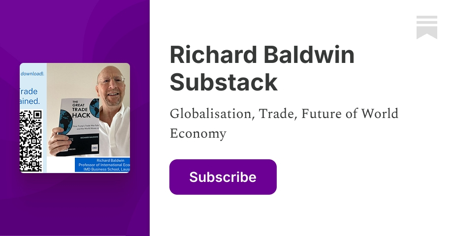 Richard Baldwin Substack | Substack