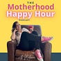 The Motherhood Happy Hour's avatar