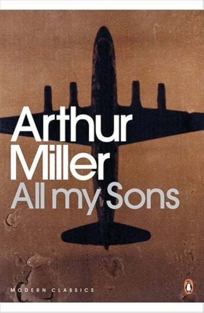All My Sons by Miller, Arthur (2010) Paperback: Arthur Miller: Amazon.com: Books All My Sons by Miller, Arthur (2010) Paperback: Arthur Miller: Amazon.com: Books