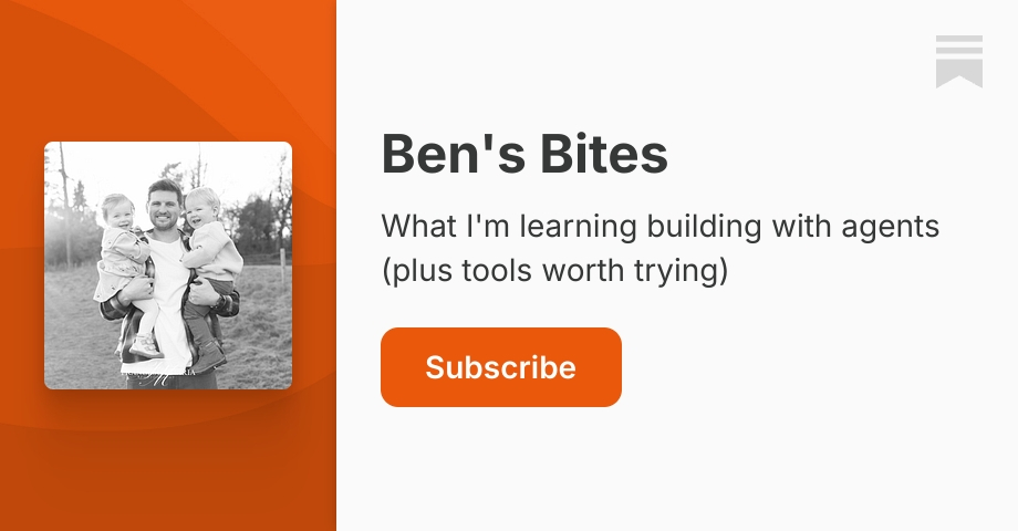 Ben's Bites | Substack