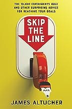 Sponsored Ad - Skip the Line: The 10,000 Experiments Rule and Other Surprising Advice for Reaching Your Goals