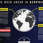 The Week Ahead in Geopolitics