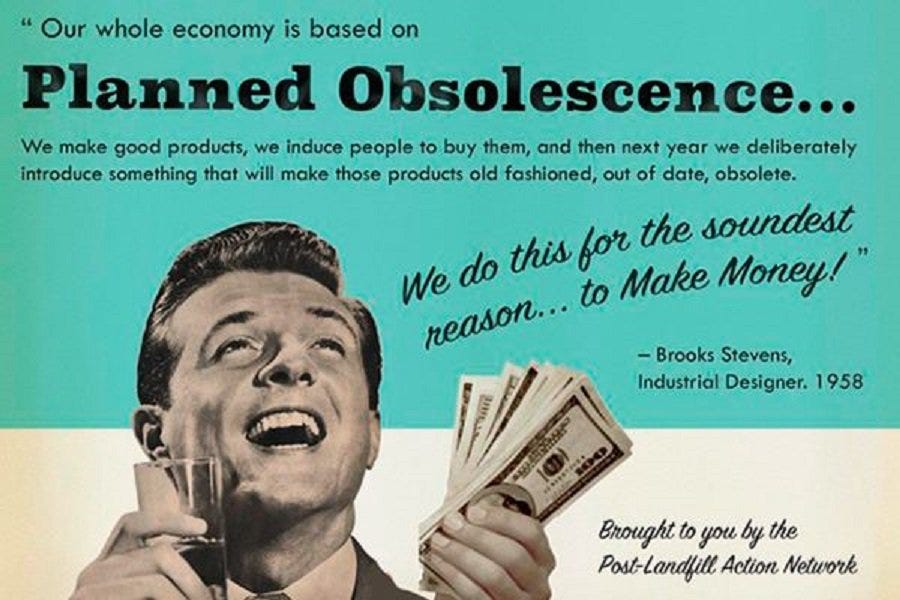 Planned Obsolescence and Conspicuous Consumption & Recovery