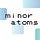 Minor Atoms