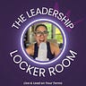 The Leadership Locker Room