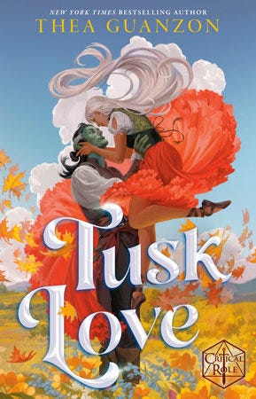 Tusk Love by Thea Guanzon and Critical Role