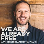 We Are Already Free with Nathan Maingard