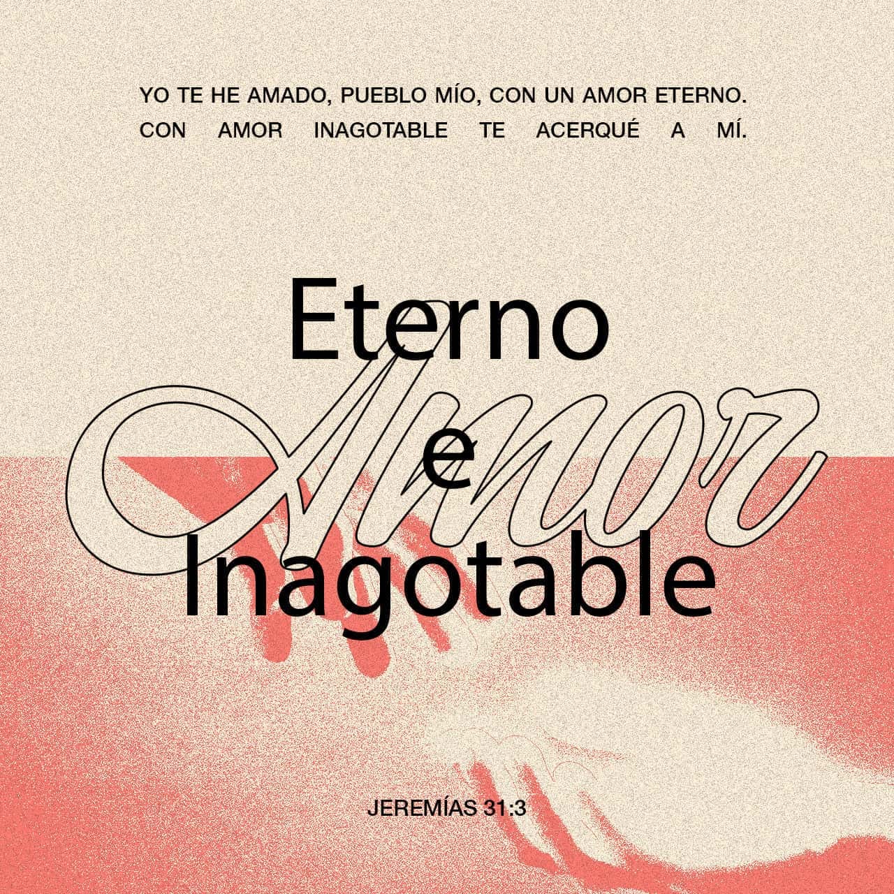Versículos sobre el Amor de Dios Versículos sobre el Amor de Dios