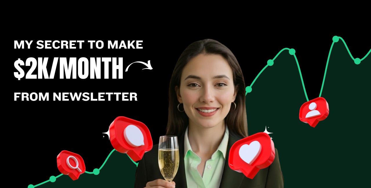 How I Consistently Make $2K / Month on Substack (Without a Single Paid Subscriber)