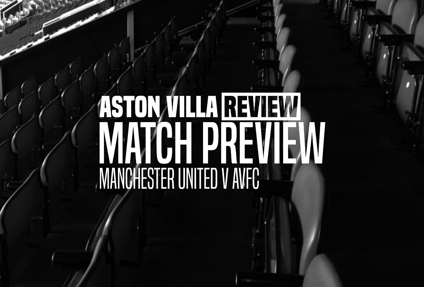 Aston Villa Review