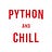 Python & Chill