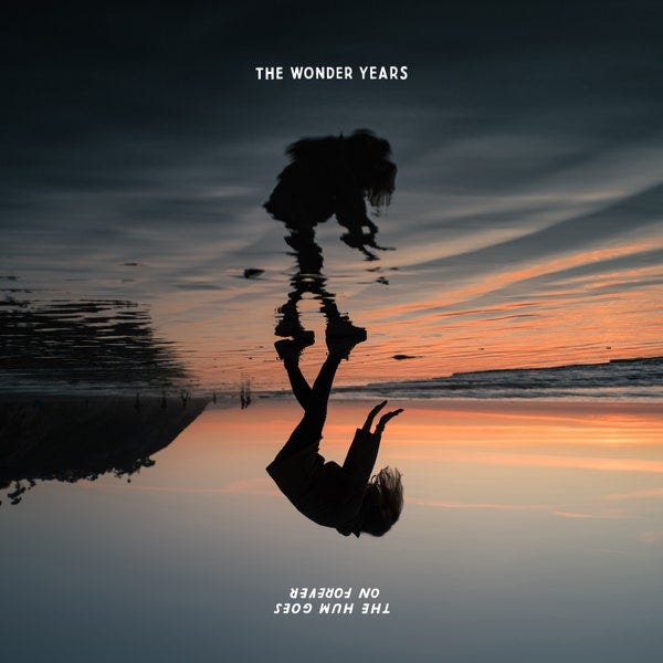 The Wonder Years: The Hum Goes on Forever Album Review | Pitchfork