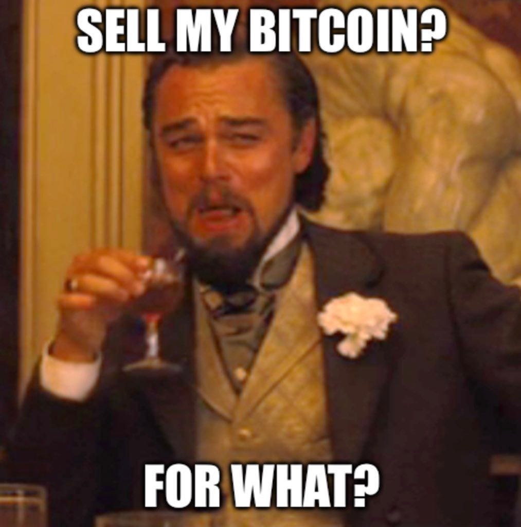 Bram Kanstein on X: "“#bitcoin is almost at its all-time high, when are you  selling?” SELL MY BITCOIN? FOR WHAT? Let's make this the meme - images  below ⤵️ https://t.co/jdFA3JjiVv" / X