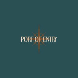 PORT OF ENTRY 