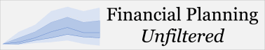 Financial Planning Unfiltered