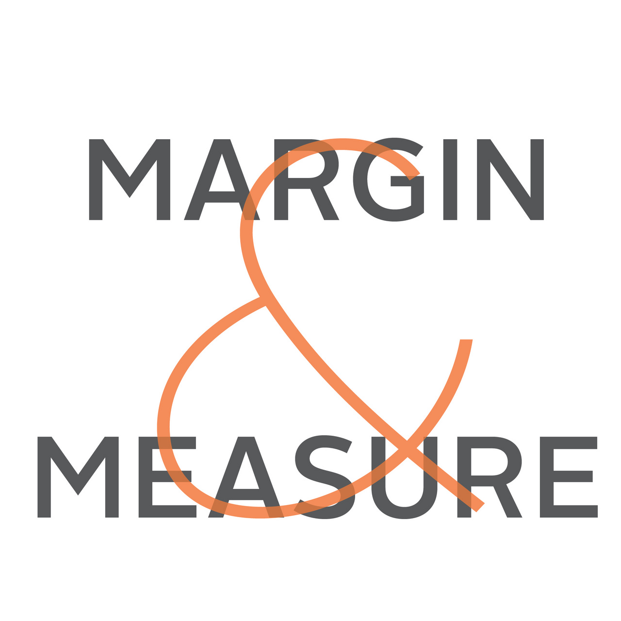 Margin & Measure
