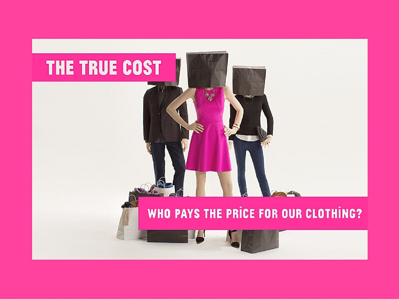 The True Cost - El documental sobre moda que tienes que ver