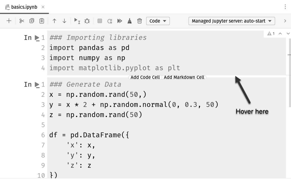 Figure 13.29: You can hover in the space between cells to get a little GUI help with adding new cells Figure 13.29: You can hover in the space between cells to get a little GUI help with adding new cells