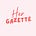 Her Gazette