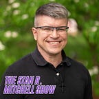 The Stan R. Mitchell Show