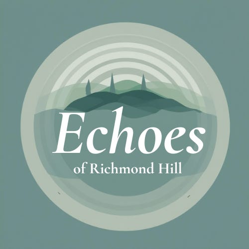 Echoes of Richmond Hill