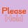 Please Hold