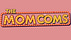 The Mom Coms