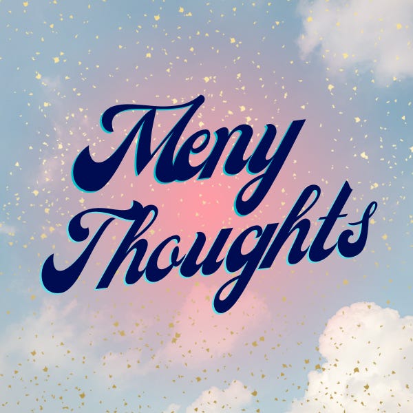 Artwork for Meny Thoughts