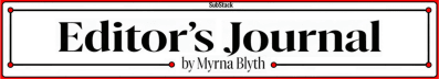 Editor's Journal by Myrna Blyth