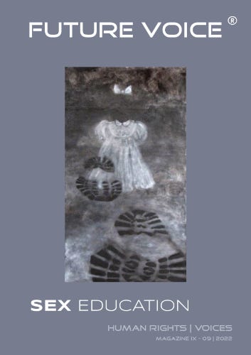 FUTURE VOICE Magazine IX | SEX EDUCATION | 09.2022