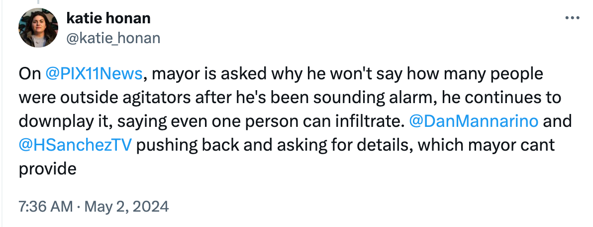 On @PIX11News , mayor is asked why he won't say how many people were outside agitators after he's been sounding alarm, he continues to downplay it, saying even one person can infiltrate. @DanMannarino and @HSanchezTV pushing back and asking for details, which mayor cant provide On @PIX11News , mayor is asked why he won't say how many people were outside agitators after he's been sounding alarm, he continues to downplay it, saying even one person can infiltrate. @DanMannarino and @HSanchezTV pushing back and asking for details, which mayor cant provide
