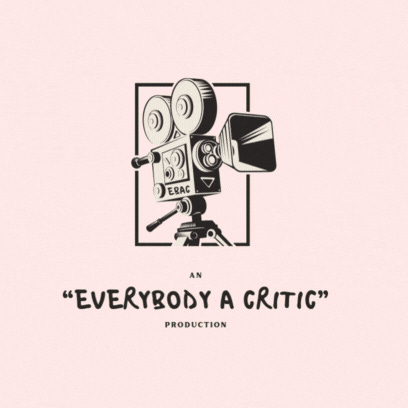 Everybody a Critic