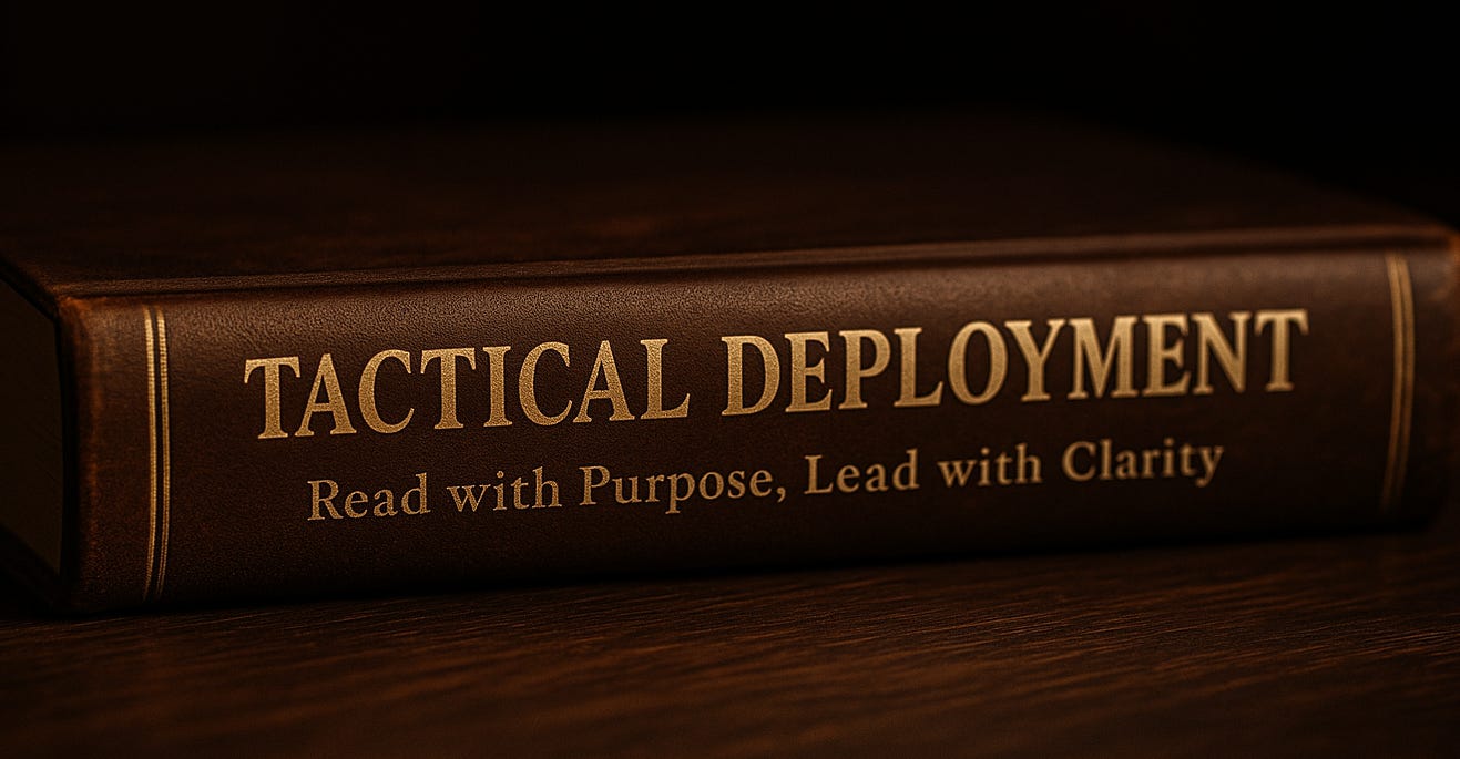 A horizontal close-up of an antique leather-bound book lying flat on a dark wooden table. The spine reads “Tactical Deployment” in large, embossed gold lettering. The subtitle “Read with Purpose, Lead with Clarity” appears in smaller type.