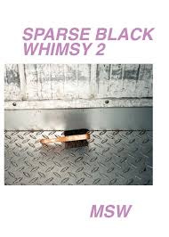 Sparse Black Whimsy 2 book by Marcus ...