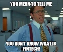 Fintech Meme Office Space