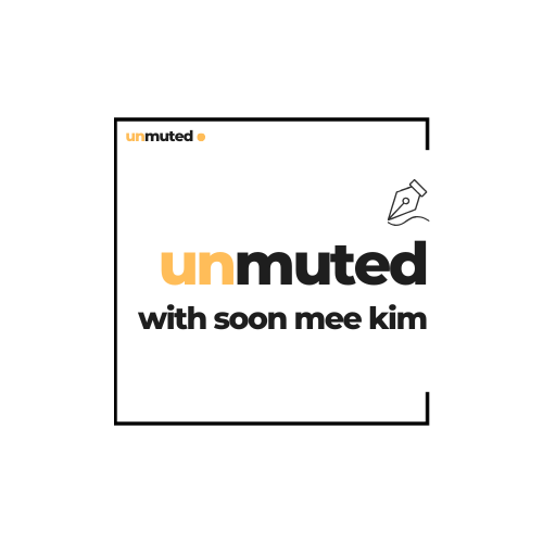 Unmuted