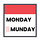 MondayMunday - by Prem Munday