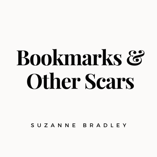 Bookmarks & Other Scars