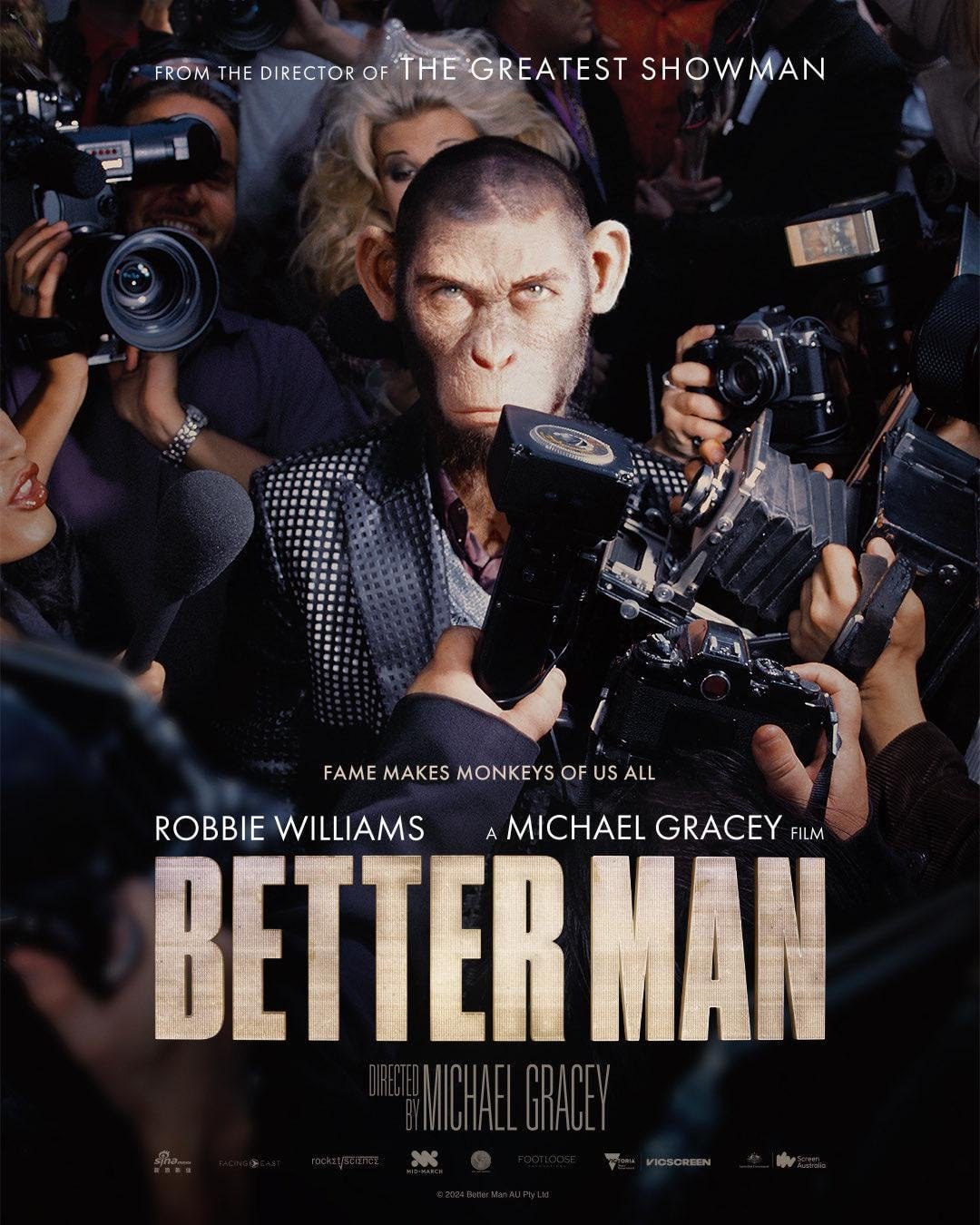 Official Poster for the Robbie Williams Biopic 'Better Man' : r/movies