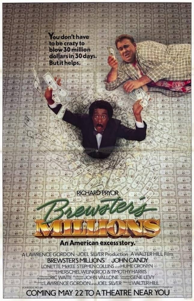 "Brewster's Millions" movie poster, featuring Richard Pryor and John Candy, surrounded by stacks of cash