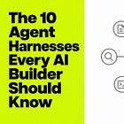 10 Agent Harnesses Every AI Builder Should Know in 2026